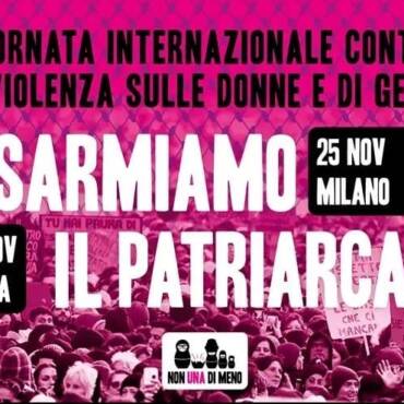 25 novembre: manifestazione cittadina a Milano, disarmiamo il patriarcato!